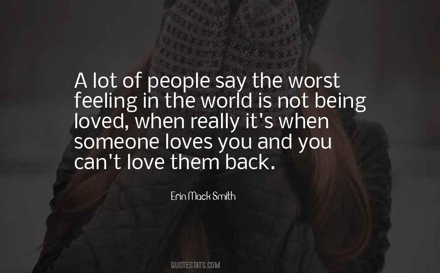 When You Say You Love Someone Quotes #1734763