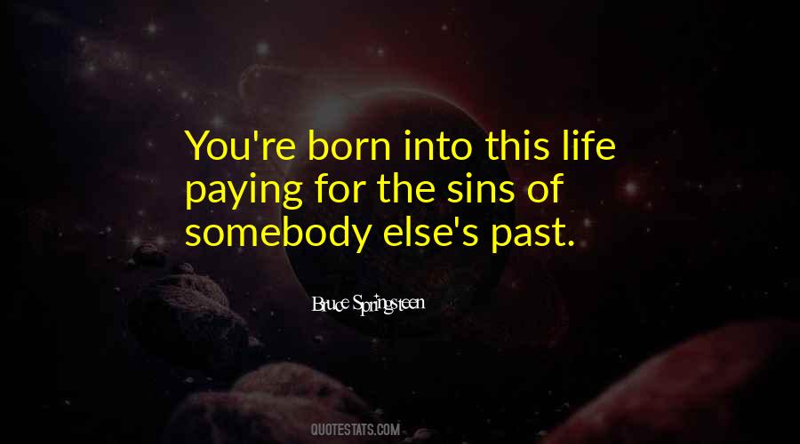The Sins Of The Past Quotes #1246043