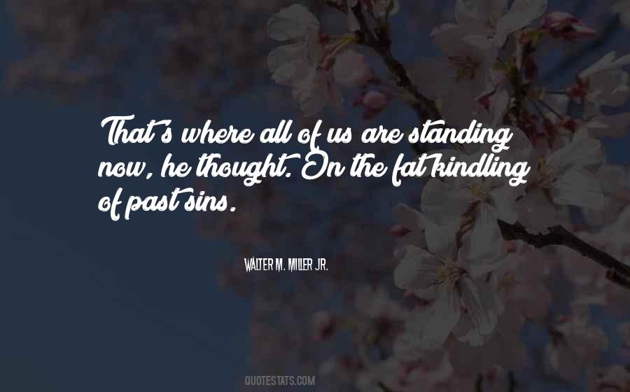 The Sins Of The Past Quotes #1442802
