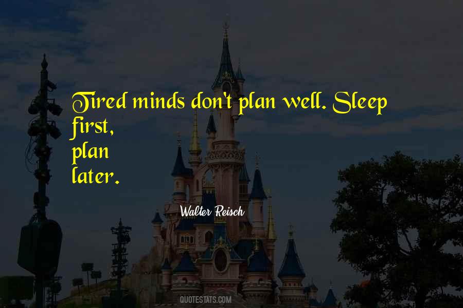 Sleep Tired Quotes #1060816