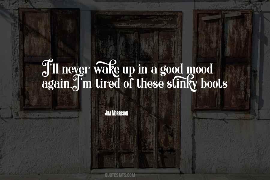 Sleep Tired Quotes #1495261