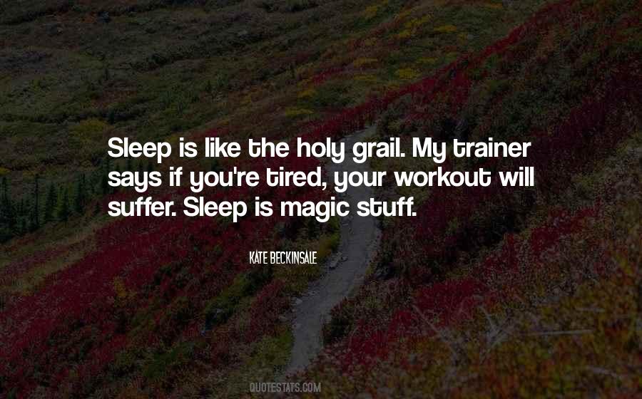 Sleep Tired Quotes #1748039