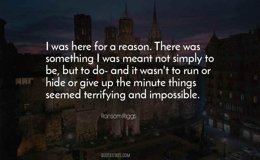 It Was Not Meant To Be Quotes #1527707