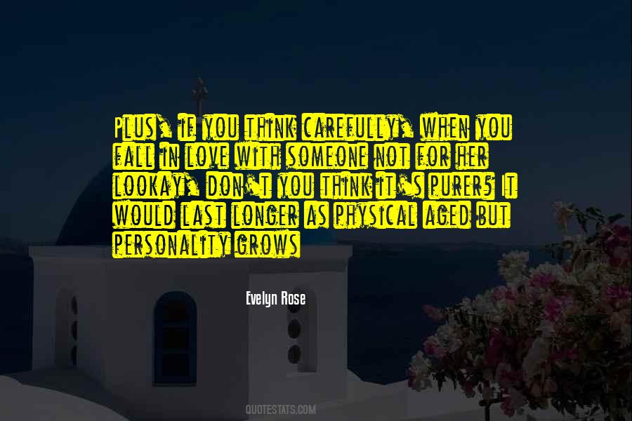 You Fall For Someone Quotes #1265878