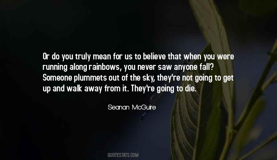 You Fall For Someone Quotes #1300343