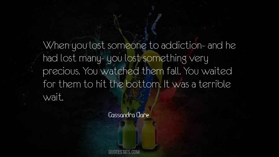 You Fall For Someone Quotes #1514611