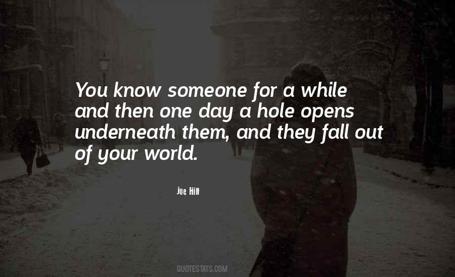 You Fall For Someone Quotes #1614863