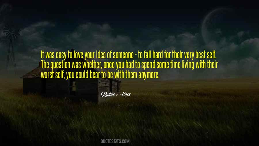You Fall For Someone Quotes #1761732