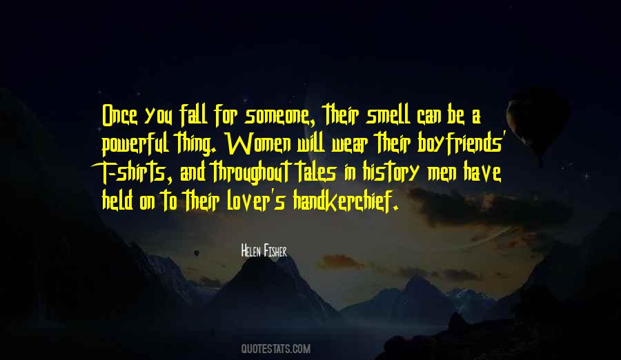 You Fall For Someone Quotes #458042