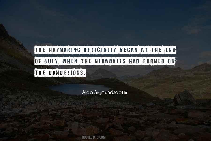 Quotes About The End Of July #1580694