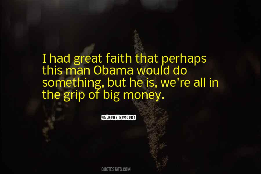 Obama Great Quotes #1385535
