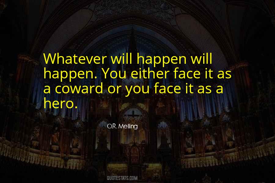 Whatever Will Happen Quotes #1233050