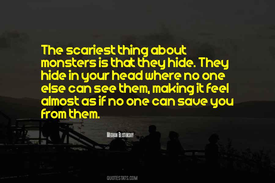 Quotes About Where My Demons Hide #873979