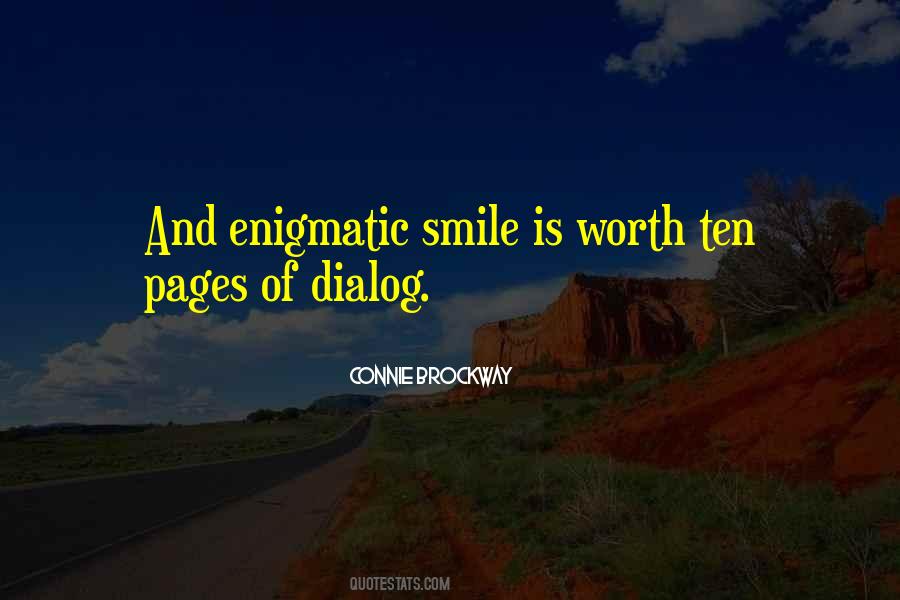 Enigmatic Smile Quotes #1127665