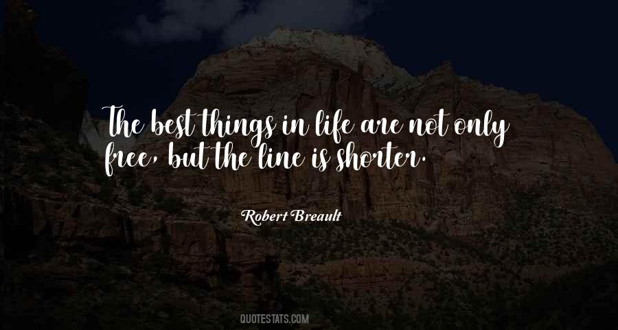 Best Things Are Free Quotes #22551