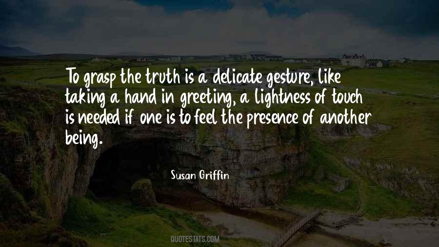 Quotes About The Touch Of A Hand #302524