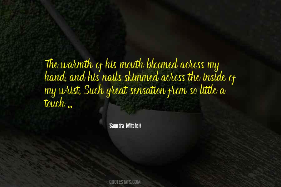 Quotes About The Touch Of A Hand #501133