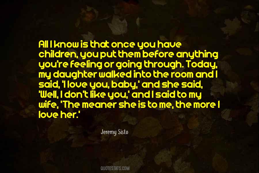 Quotes About Daughter Baby #1620598