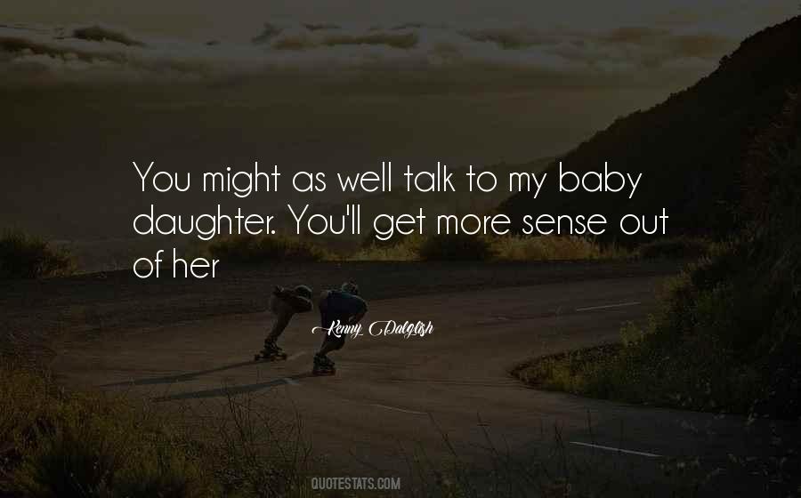 Quotes About Daughter Baby #1809951