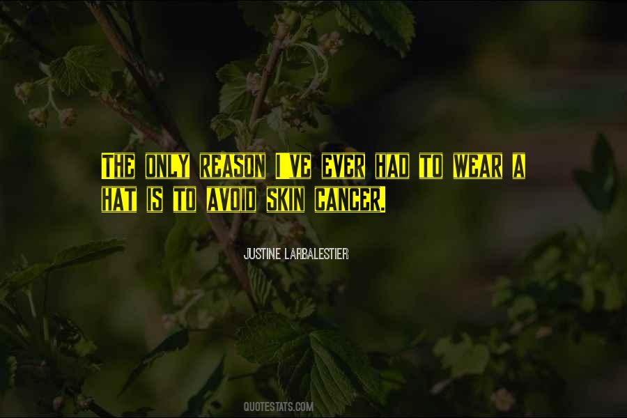 Wear Your Hat Quotes #233769