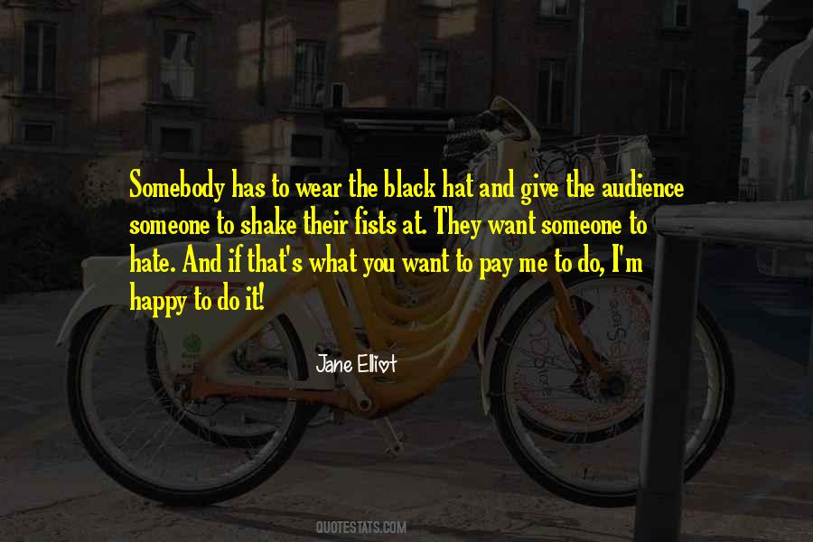 Wear Your Hat Quotes #717821