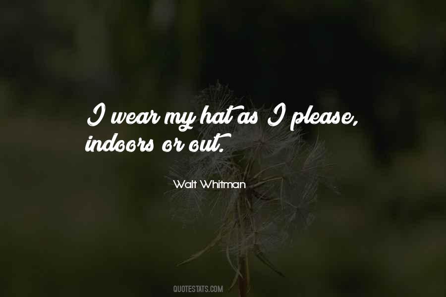 Wear Your Hat Quotes #750842