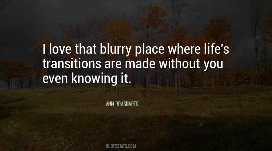 Quotes About Knowing Where You Are #395256