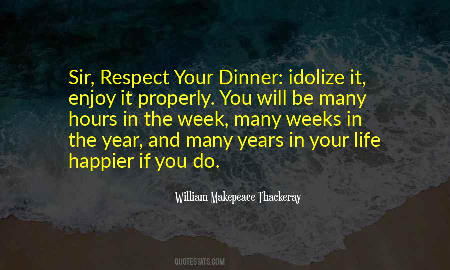 Enjoy Dinner Quotes #1649133