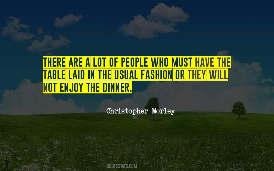 Enjoy Dinner Quotes #1820483