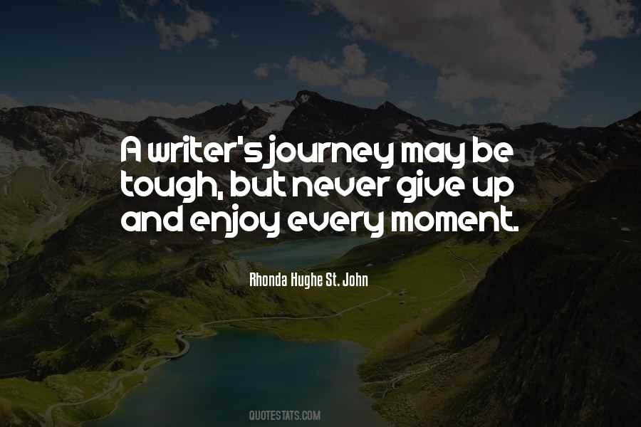 Enjoy Every Moment With You Quotes #292932