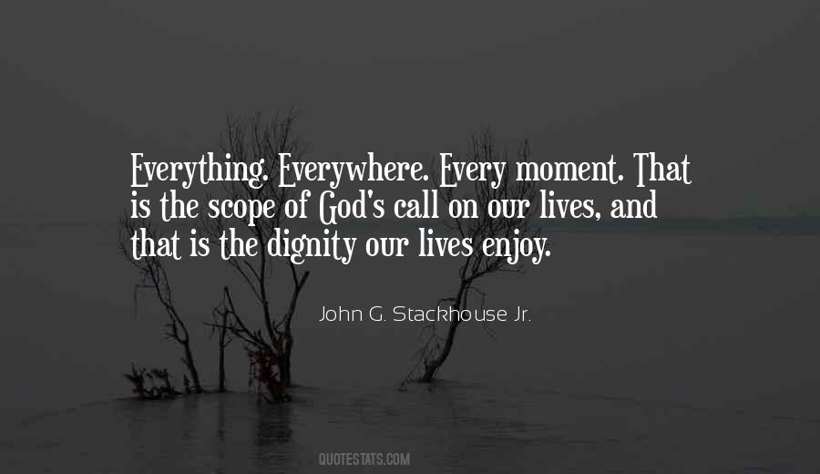 Enjoy Every Moment With You Quotes #332064