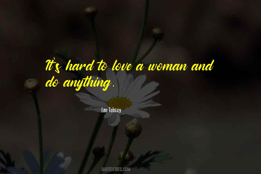 Love A Woman Quotes #112761