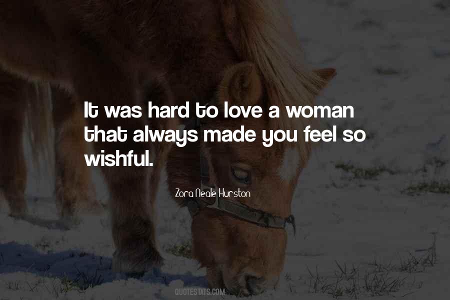 Love A Woman Quotes #164222