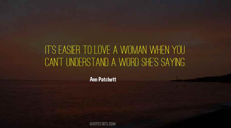 Love A Woman Quotes #1653757