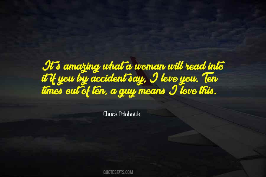 Love A Woman Quotes #9681