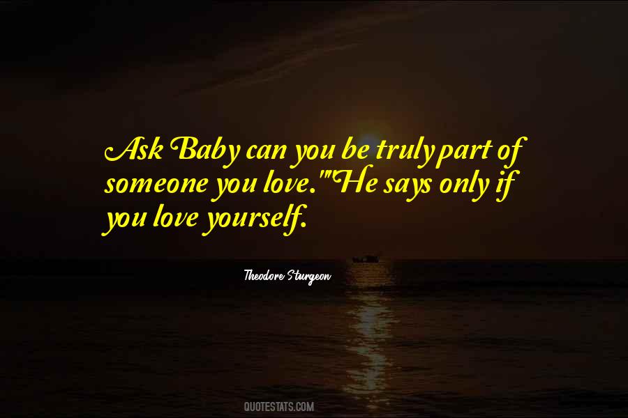 Be Yourself Love Quotes #986173