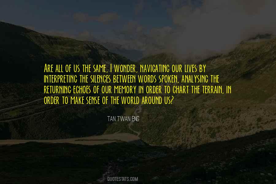 The Silence Between Us Quotes #1321907