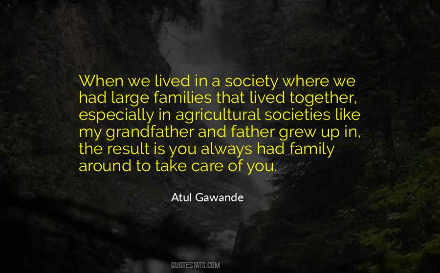 We Grew Up Together Quotes #1866737