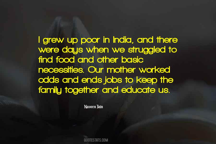 We Grew Up Together Quotes #422549