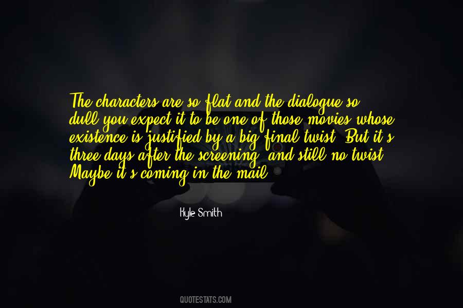Those Are The Days Quotes #1082006