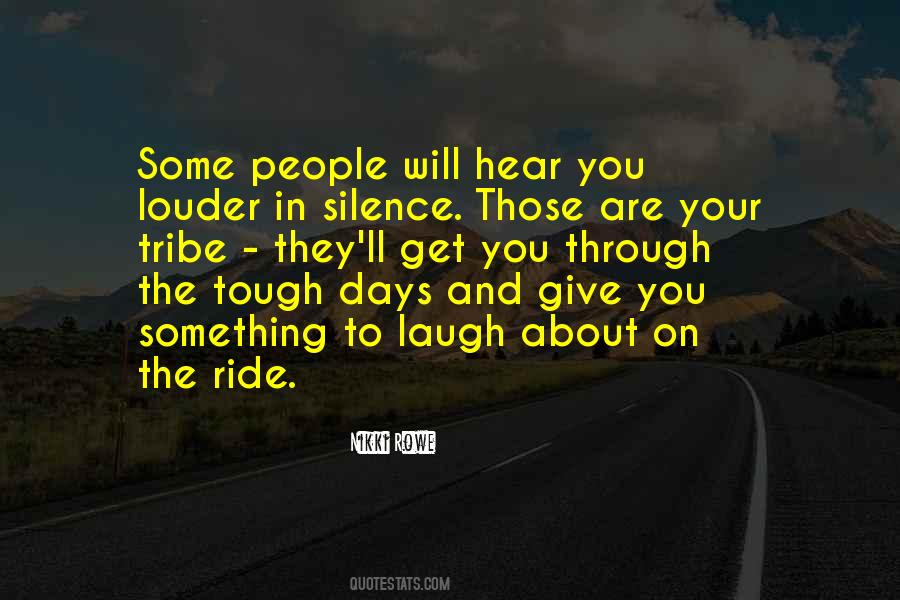 Those Are The Days Quotes #1747604