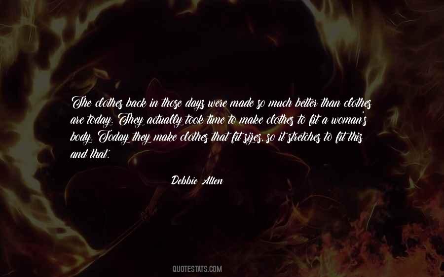 Those Are The Days Quotes #881827