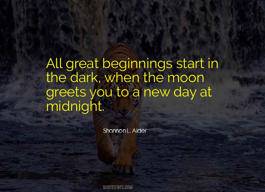 Quotes About The New Beginnings #1174078