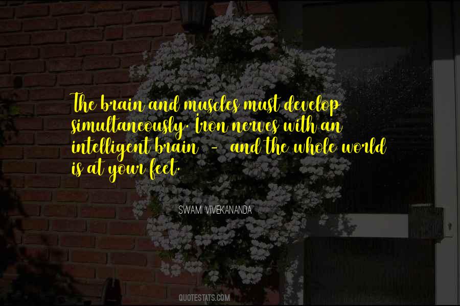Intelligent Brain Quotes #1553653