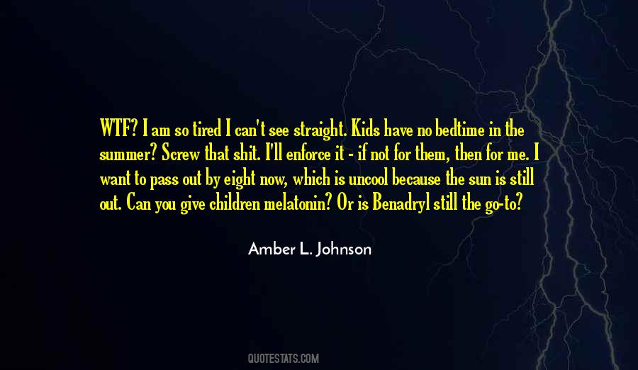 Give It To Me Now Quotes #1196793