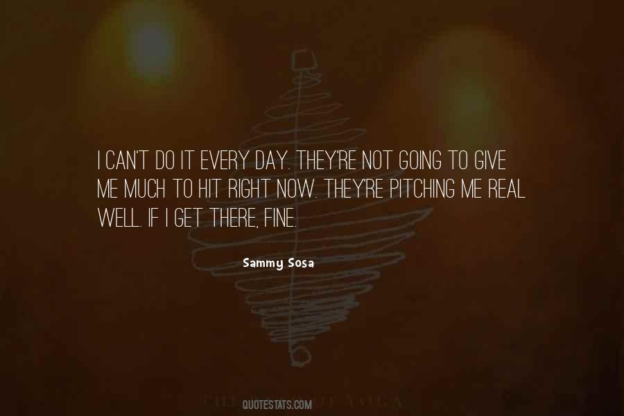 Give It To Me Now Quotes #1802784