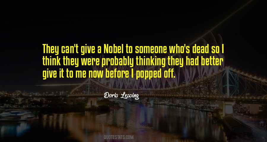 Give It To Me Now Quotes #889511
