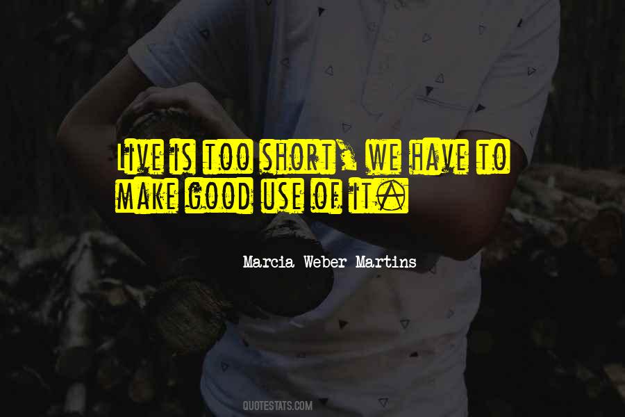 Make Good Quotes #1098923