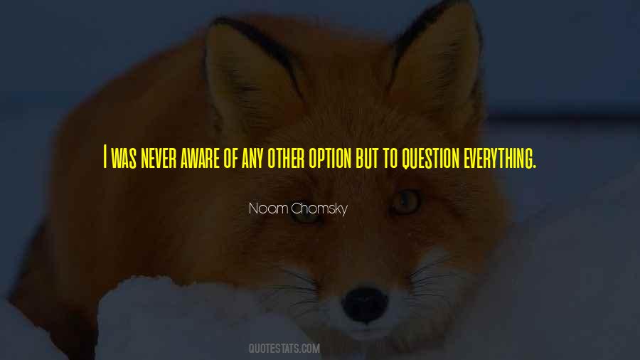 I Have No Option Quotes #1876975
