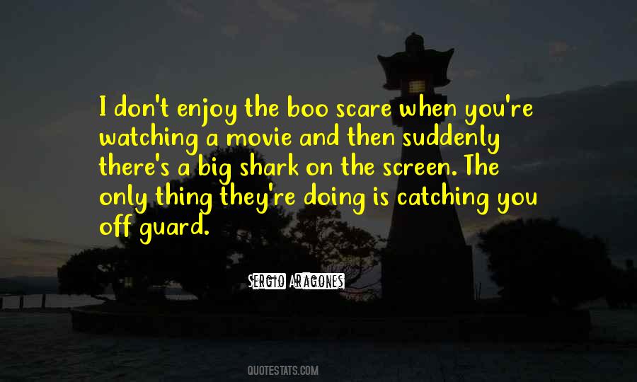 Enjoy Movie Quotes #1018081